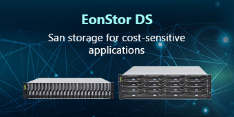 EonStor DS: SAN Storage for cost-sensitive applications
